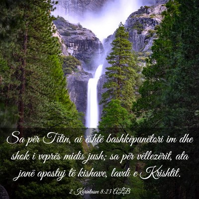Picture 03 - 2 Korintasve 8:23 ALB - Sa për Titin, ai është bashkëpunëtori im dhe - Bible Verse Picture