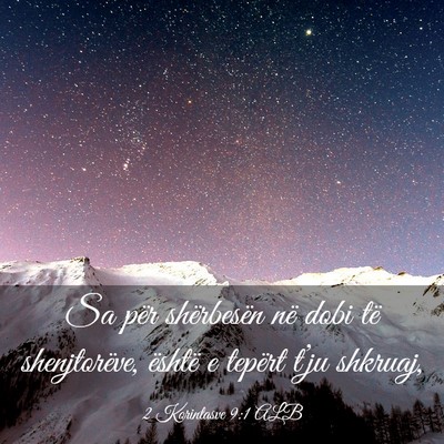 Picture 03 - 2 Korintasve 9:1 ALB - Sa për shërbesën në dobi të shenjtorëve, - Bible Verse Picture