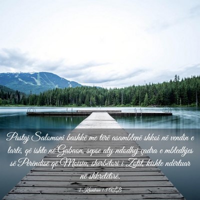 Picture 03 - 2 Kronikave 1:3 ALB - Pastaj Salomoni bashkë me tërë asamblenë - Bible Verse Picture