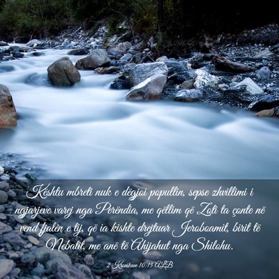 Picture 03 - 2 Kronikave 10:15 ALB - Kështu mbreti nuk e dëgjoi popullin, sepse - Bible Verse Picture