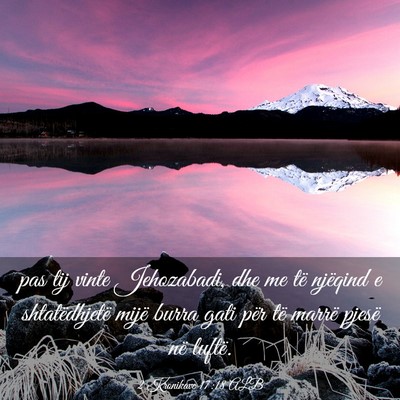 Picture 03 - 2 Kronikave 17:18 ALB - pas tij vinte Jehozabadi, dhe me të njëqind e - Bible Verse Picture