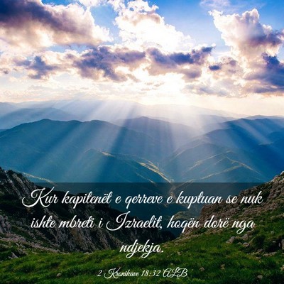 Picture 03 - 2 Kronikave 18:32 ALB - Kur kapitenët e qerreve e kuptuan se nuk ishte - Bible Verse Picture