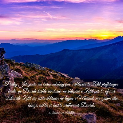 Picture 03 - 2 Kronikave 23:18 ALB - Pastaj Jehojada ua besoi mbikqyrjen e shtëpisë - Bible Verse Picture