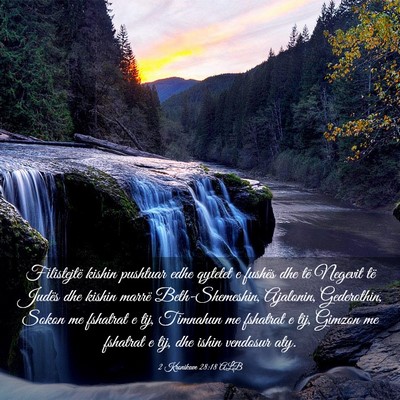 Picture 03 - 2 Kronikave 28:18 ALB - Filistejtë kishin pushtuar edhe qytetet e - Bible Verse Picture
