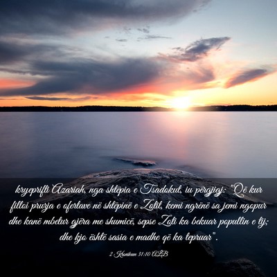 Picture 03 - 2 Kronikave 31:10 ALB - kryeprifti Azariah, nga shtëpia e Tsadokut, iu - Bible Verse Picture