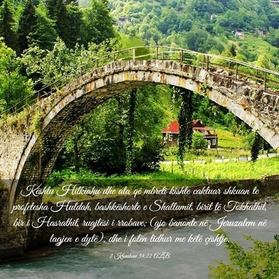 Picture 03 - 2 Kronikave 34:22 ALB - Kështu Hilkiahu dhe ata që mbreti kishte - Bible Verse Picture