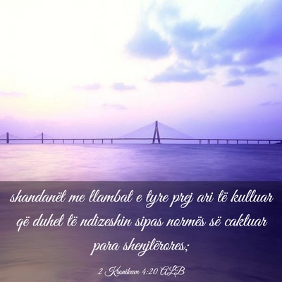 Picture 03 - 2 Kronikave 4:20 ALB - shandanët me llambat e tyre prej ari të kulluar - Bible Verse Picture
