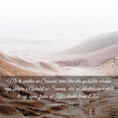 Picture 03 - 2 Mbretërve 10:17 ALB - Me të arritur në Samari, vrau tërë ata që - Bible Verse Picture