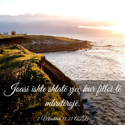 Picture 03 - 2 Mbretërve 11:21 ALB - Joasi ishte shtatë vjeç kur filloi të - Bible Verse Picture