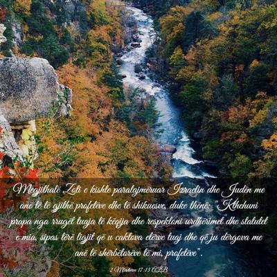 Picture 03 - 2 Mbretërve 17:13 ALB - Megjithatë Zoti e kishte paralajmëruar Izraelin - Bible Verse Picture