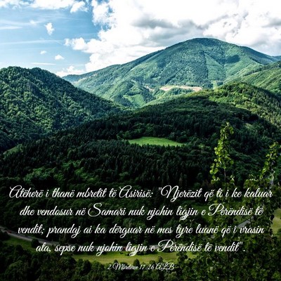Picture 03 - 2 Mbretërve 17:26 ALB - Atëherë i thanë mbretit të Asirisë: - Bible Verse Picture