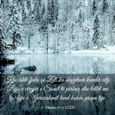 Picture 03 - 2 Mbretërve 19:21 ALB - Kjo është fjala që Zoti ka shqiptuar kundër - Bible Verse Picture