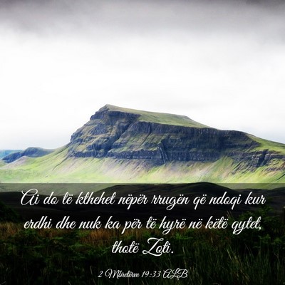 Picture 03 - 2 Mbretërve 19:33 ALB - Ai do të kthehet nëpër rrugën që ndoqi kur - Bible Verse Picture
