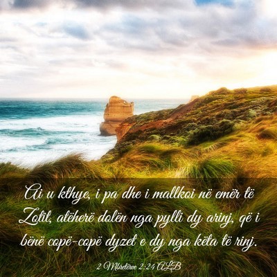Picture 03 - 2 Mbretërve 2:24 ALB - Ai u kthye, i pa dhe i mallkoi në emër të - Bible Verse Picture
