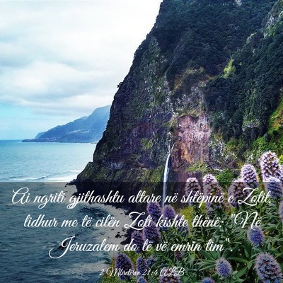 Picture 03 - 2 Mbretërve 21:4 ALB - Ai ngriti gjithashtu altare në shtëpinë e - Bible Verse Picture