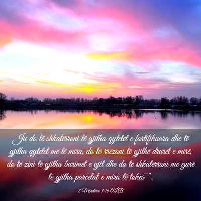 Picture 03 - 2 Mbretërve 3:19 ALB - Ju do të shkatërroni të gjitha qytetet e - Bible Verse Picture