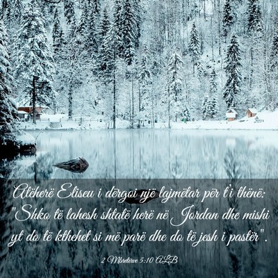 Picture 03 - 2 Mbretërve 5:10 ALB - Atëherë Eliseu i dërgoi një lajmëtar për - Bible Verse Picture