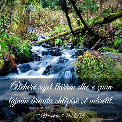 Picture 03 - 2 Mbretërve 7:11 ALB - Atëherë rojet thirrën dhe e çuan lajmin - Bible Verse Picture
