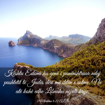 Picture 03 - 2 Mbretërve 8:22 ALB - Kështu Edomi ka qenë i panënshtruar ndaj - Bible Verse Picture