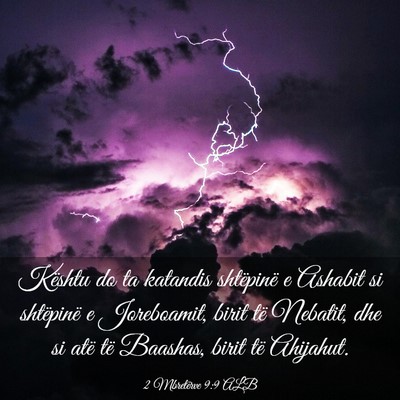 Picture 03 - 2 Mbretërve 9:9 ALB - Kështu do ta katandis shtëpinë e Ashabit si - Bible Verse Picture