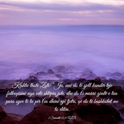 Picture 03 - 2 Samuelit 12:11 ALB - Kështu thotë Zoti: 