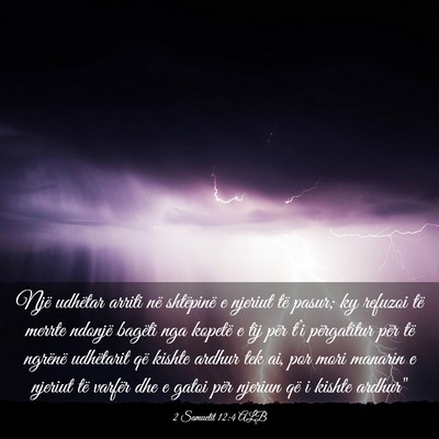 Picture 03 - 2 Samuelit 12:4 ALB - Një udhëtar arriti në shtëpinë e njeriut të - Bible Verse Picture