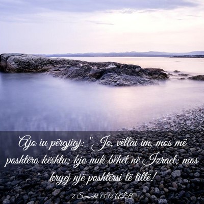 Picture 03 - 2 Samuelit 13:12 ALB - Ajo iu përgjigj: 