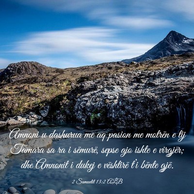 Picture 03 - 2 Samuelit 13:2 ALB - Amnoni u dashurua me aq pasion me motrën e tij - Bible Verse Picture