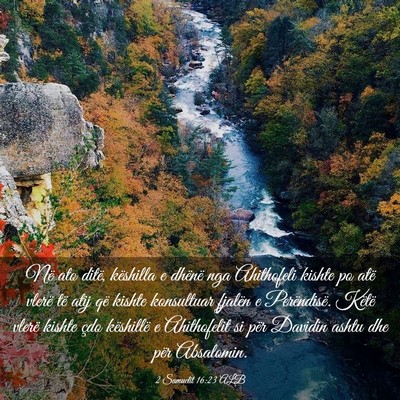 Picture 03 - 2 Samuelit 16:23 ALB - Në ato ditë, këshilla e dhënë nga Ahithofeli - Bible Verse Picture