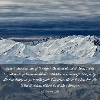 Picture 03 - 2 Samuelit 19:6 ALB - sepse ti dashuron ata që të urrejnë dhe urren - Bible Verse Picture