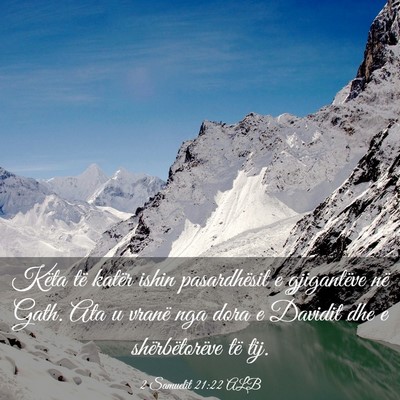 Picture 03 - 2 Samuelit 21:22 ALB - Këta të katër ishin pasardhësit e gjigantëve - Bible Verse Picture
