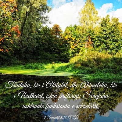Picture 03 - 2 Samuelit 8:17 ALB - Tsadoku, bir i Ahitubit, dhe Ahimeleku, bir i - Bible Verse Picture