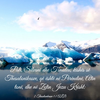 Picture 03 - 2 Thesalonikasve 1:1 ALB - Pali, Silvani dhe Timoteu, kishës së - Bible Verse Picture
