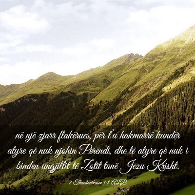 Picture 03 - 2 Thesalonikasve 1:8 ALB - në një zjarr flakërues, për t’u hakmarrë - Bible Verse Picture