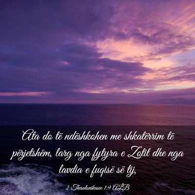 Picture 03 - 2 Thesalonikasve 1:9 ALB - Ata do të ndëshkohen me shkatërrim të - Bible Verse Picture