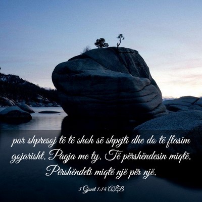 Picture 03 - 3 Gjonit 1:14 ALB - por shpresoj të të shoh së shpejti dhe do të - Bible Verse Picture