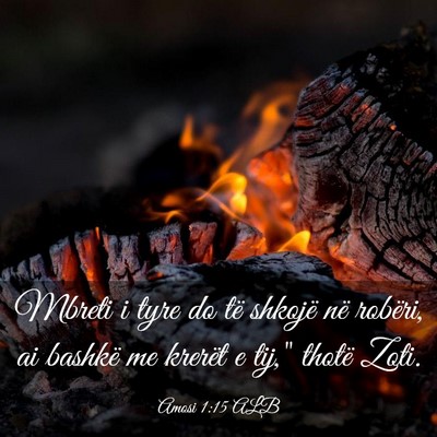 Picture 03 - Amosi 1:15 ALB - Mbreti i tyre do të shkojë në robëri, ai - Bible Verse Picture