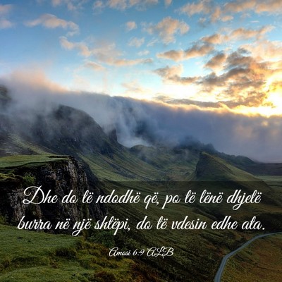 Picture 03 - Amosi 6:9 ALB - Dhe do të ndodhë që, po të lënë dhjetë - Bible Verse Picture