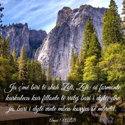 Picture 03 - Amosi 7:1 ALB - Ja ç’më bëri të shoh Zoti, Zoti: ai - Bible Verse Picture