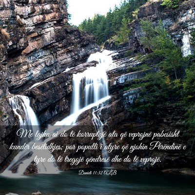 Picture 03 - Danieli 11:32 ALB - Me lajka ai do të korruptojë ata që veprojnë - Bible Verse Picture