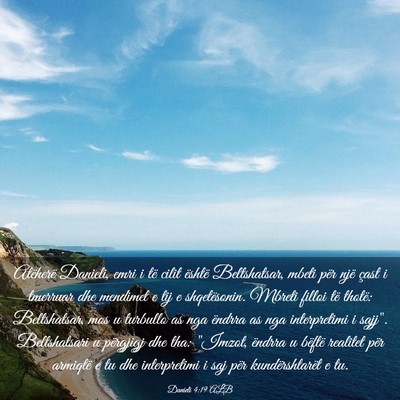 Picture 03 - Danieli 4:19 ALB - Atëherë Danieli, emri i të cilit është - Bible Verse Picture