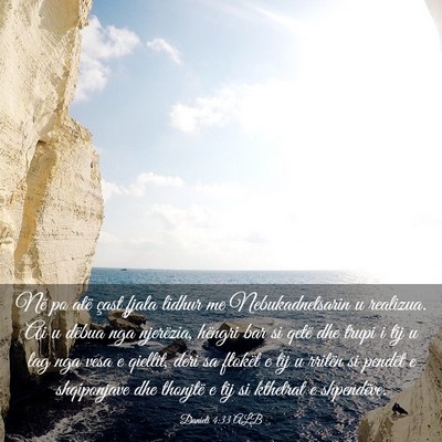 Picture 03 - Danieli 4:33 ALB - Në po atë çast fjala lidhur me Nebukadnetsarin - Bible Verse Picture