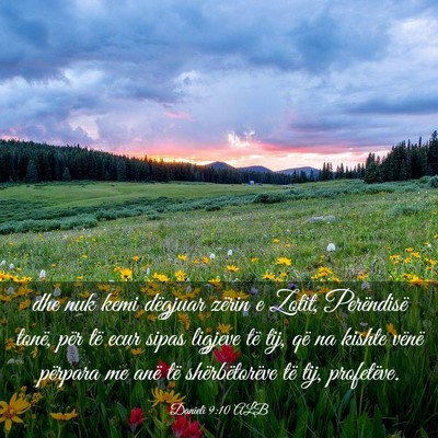 Picture 03 - Danieli 9:10 ALB - dhe nuk kemi dëgjuar zërin e Zotit, Perëndisë - Bible Verse Picture