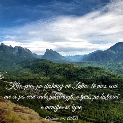 Picture 03 - Efesianëve 4:17 ALB - Këtë, pra, po dëshmoj në Zotin: të mos ecni - Bible Verse Picture