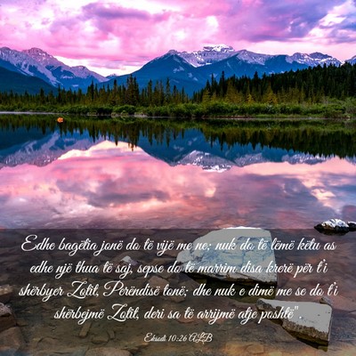 Picture 03 - Eksodi 10:26 ALB - Edhe bagëtia jonë do të vijë me ne; nuk do - Bible Verse Picture
