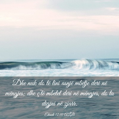 Picture 03 - Eksodi 12:10 ALB - Dhe nuk do të lini asnjë mbetje deri në - Bible Verse Picture