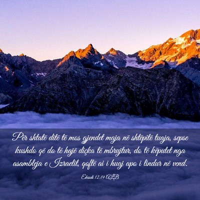 Picture 03 - Eksodi 12:19 ALB - Për shtatë ditë të mos gjendet maja në - Bible Verse Picture