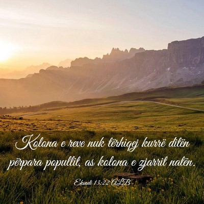 Picture 03 - Eksodi 13:22 ALB - Kolona e reve nuk tërhiqej kurrë ditën - Bible Verse Picture
