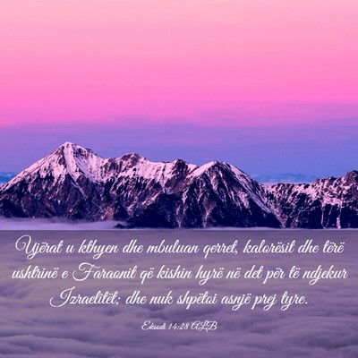Picture 03 - Eksodi 14:28 ALB - Ujërat u kthyen dhe mbuluan qerret, kalorësit - Bible Verse Picture