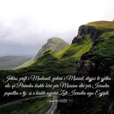 Picture 03 - Eksodi 18:1 ALB - Jethro, prift i Madianit, vjehrri i Moisiut, - Bible Verse Picture